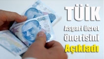 TÜİK asgari ücret önerisini açıkladı