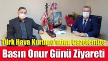 Türk Hava Kurumu'ndan gazetemize Basın Onur Günü ziyareti