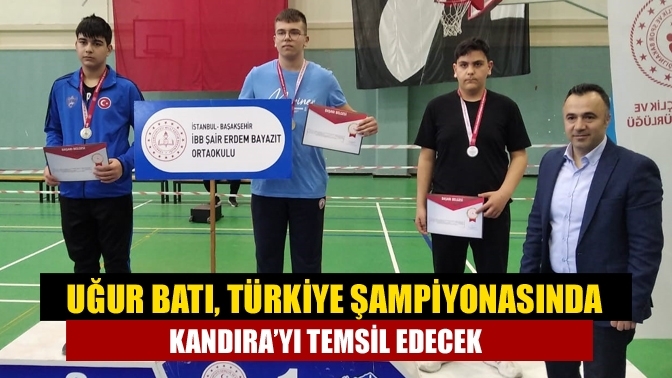 Uğur Batı, Türkiye Şampiyonasında Kandıra’yı temsil edecek