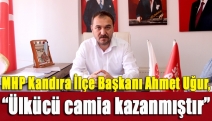 “Ülkücü camia kazanmıştır”