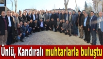 Ünlü, Kandıralı muhtarlarla buluştu