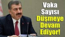 Vaka sayısı düşmeye devam ediyor!