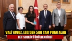 Vali Yavuz, LGS’den 500 Tam Puan Alan Elif Seçkin’i Ödüllendirdi