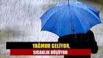 Yağmur geliyor, sıcaklık düşüyor