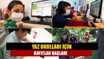 Yaz okulları için kayıtlar başladı