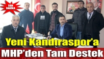 Yeni Kandıraspor’a MHP’den tam destek