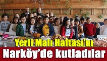 Yerli Malı Haftası’nı Narköy’de kutladılar