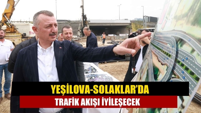 Yeşilova-Solaklar’da trafik akışı iyileşecek