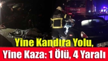 Yine Kandıra Yolu, Yine Kaza: 1 Ölü, 4 Yaralı