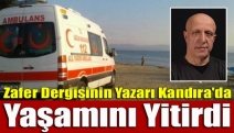 Zafer Dergisinin Yazarı Kandıra'da Yaşamını Yitirdi