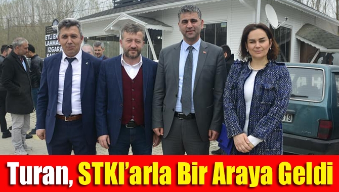 Turan, STK’larla bir araya geldi