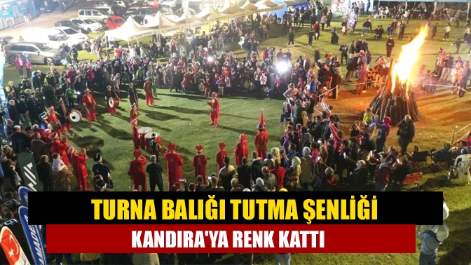 Turna Balığı Tutma Şenliği Kandıraya renk kattı