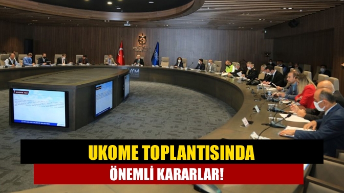 UKOME toplantısında önemli kararlar!