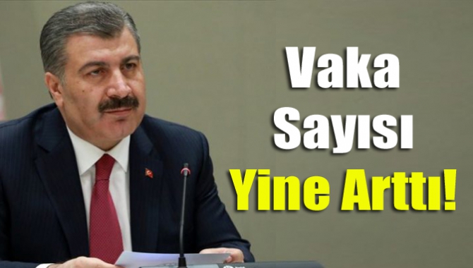 Vaka sayısı yine arttı!