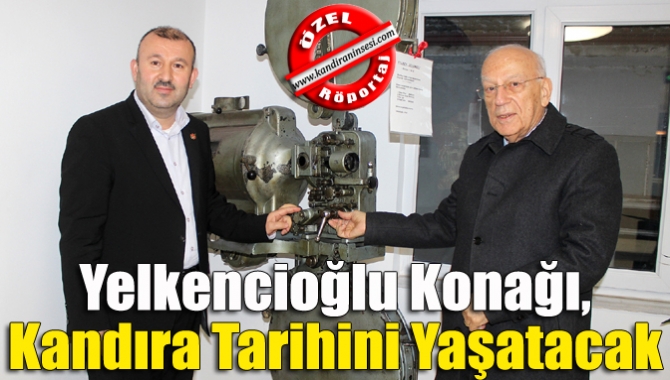 Yelkencioğlu Konağı, Kandıra tarihini yaşatacak