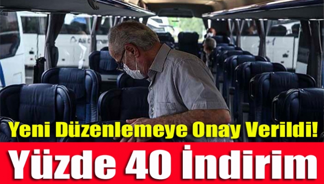 Yeni Düzenlemeye Onay Verildi! Yüzde 40 İndirim