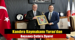 Kandıra Kaymakamı Yaran’dan Başsavcı Çetin’e Ziyaret