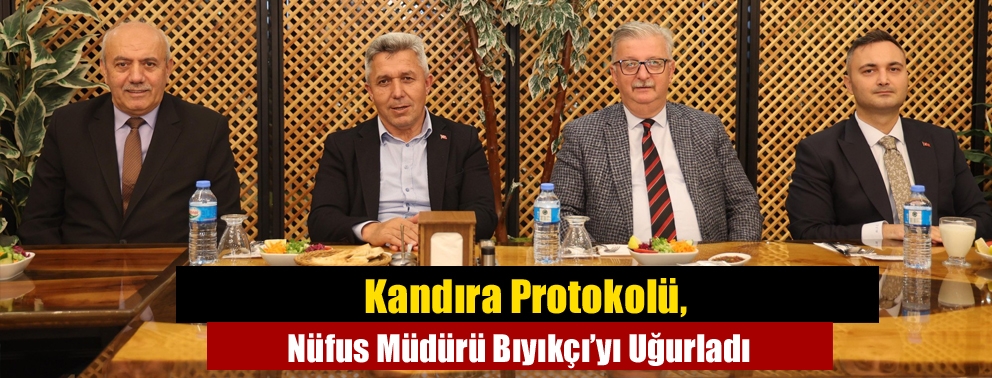 Kandıra Protokolü, Nüfus Müdürü Bıyıkçı’yı Uğurladı