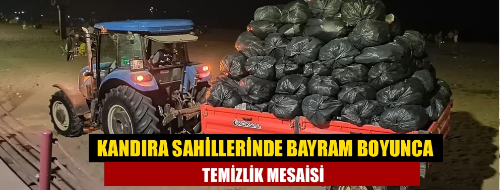 Kandıra Sahillerinde Bayram Boyunca Temizlik Mesaisi