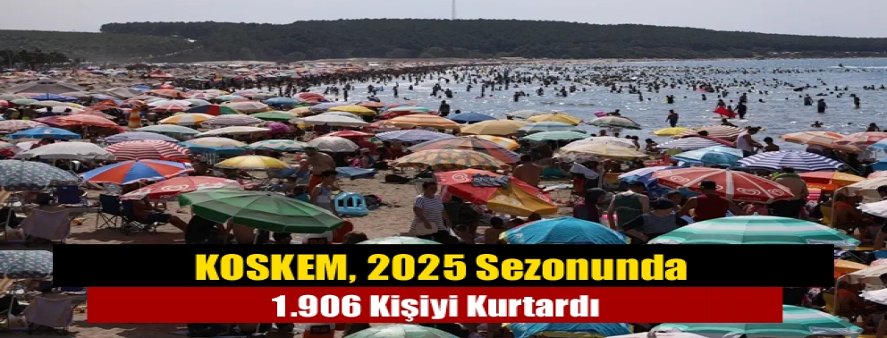 KOSKEM, 2025 Sezonunda 1.906 Kişiyi Kurtardı