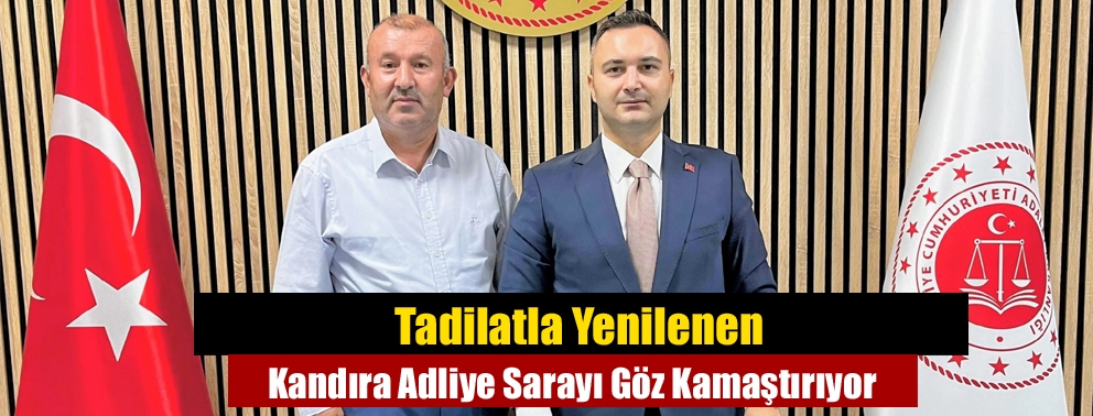 Tadilatla Yenilenen Kandıra Adliye Sarayı Göz Kamaştırıyor