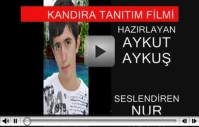 Aykut Aykuş'un Kandıra Tanıtım Filmi